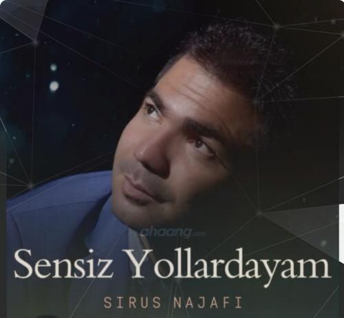 سیروس نجفی سنسیز یولاردایام