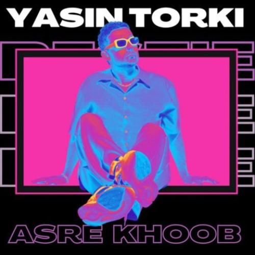 یاسین ترکی عصر خوب